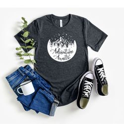 adventure awaits shirt, backpacking shirt, adventure shirt, hiking shirt, mountains, camping, wanderlust, adventure awai