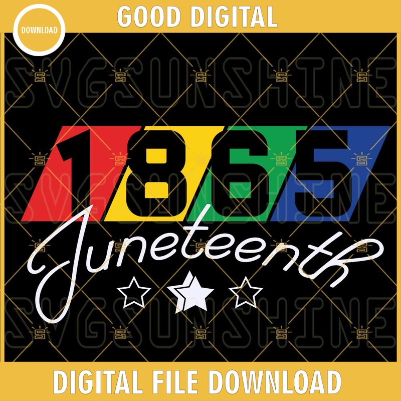 1865 Juneteenth SVG, Black History SVG, Freedom Day SVG, Black Independence Day SVG PNG DXF EPS.jpg