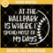 At The Ballpark Is Where I Spend Most of My Days SVG, Baseball SVG, Softball SVG, Baseball Shirt SVG.jpg
