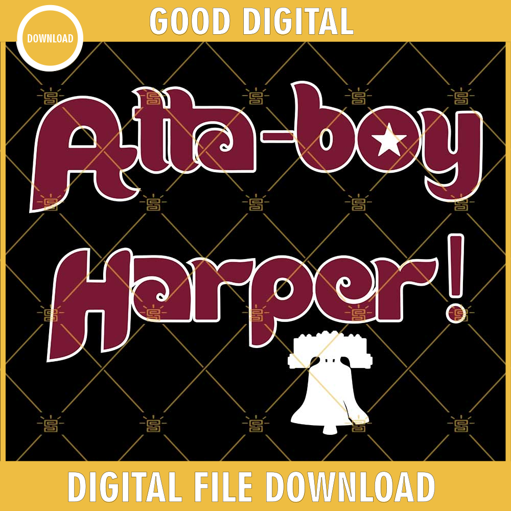 Atta Boy Harper SVG PNG DXF EPS Files.jpg