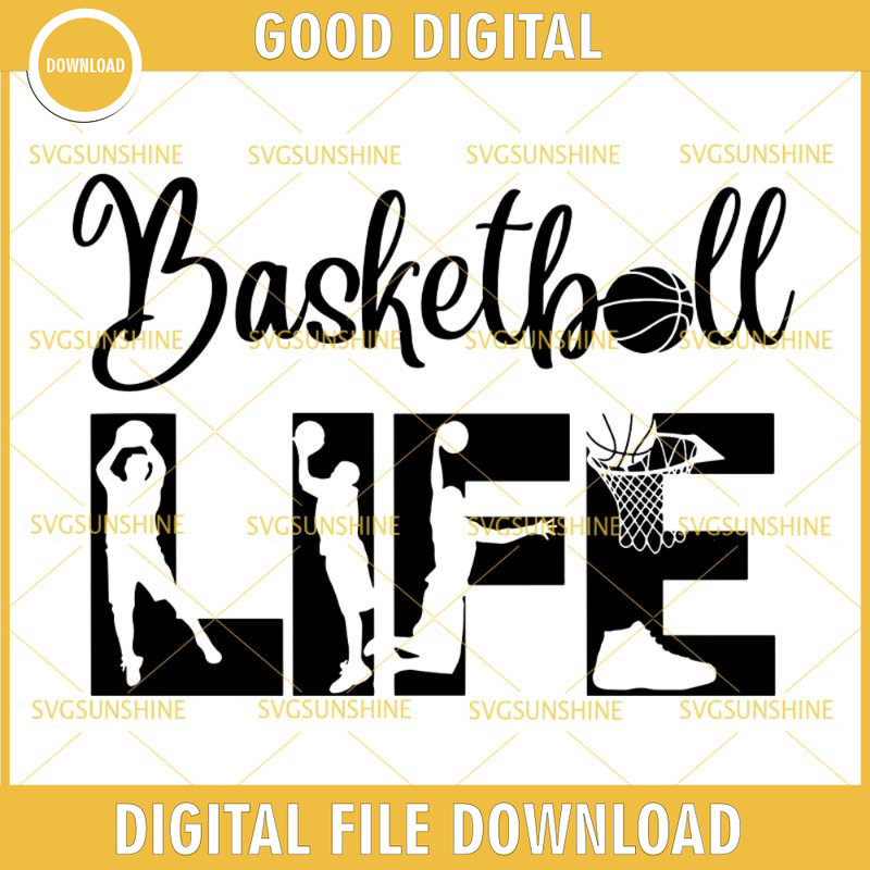 Basketball Life SVG DXF EPS PNG Cutting File for Cricut.jpg