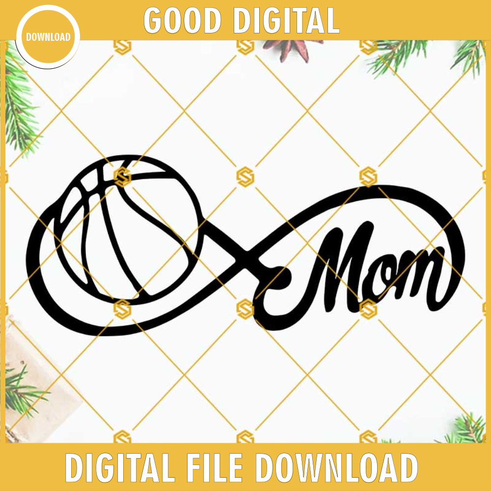 Basketball Mom Infinity SVG, Basketball Mom SVG, Basketball SVG PNG DXF EPS Cut Files For Cricut Silhouette.jpg