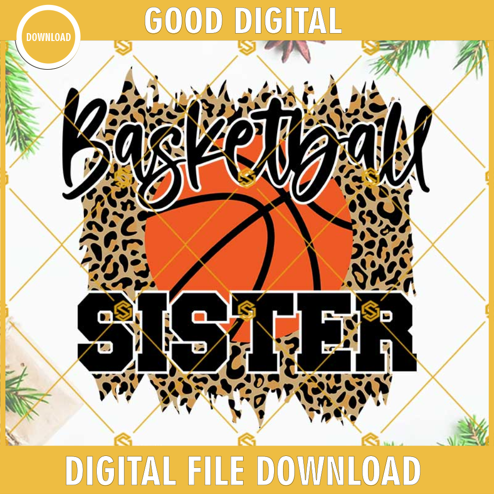 BASKETBALL Sister On Cheetah Sublimation SVG, Basketball Sister SVG, Basketball SVG.jpg