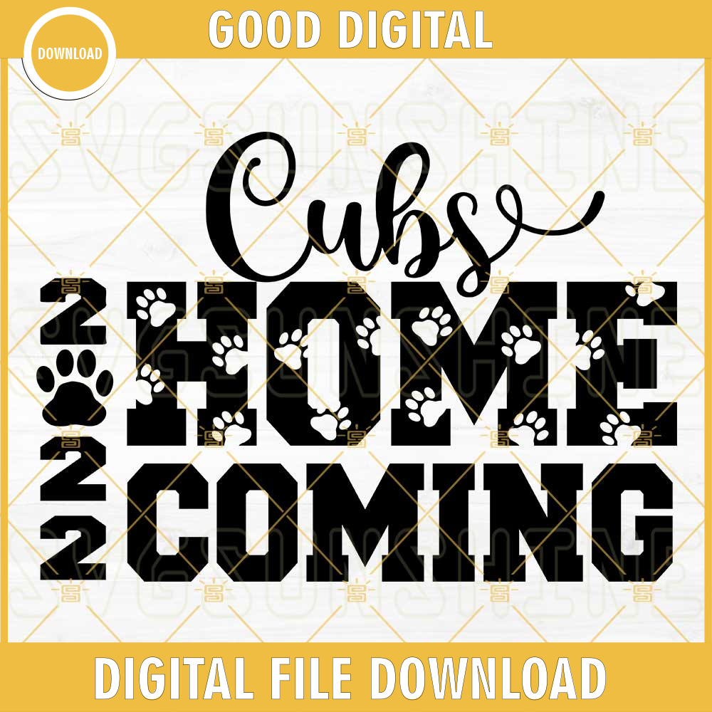 Cubs Homecoming 2022, Hoco 2022 SVG, Homecoming Cut File.jpg