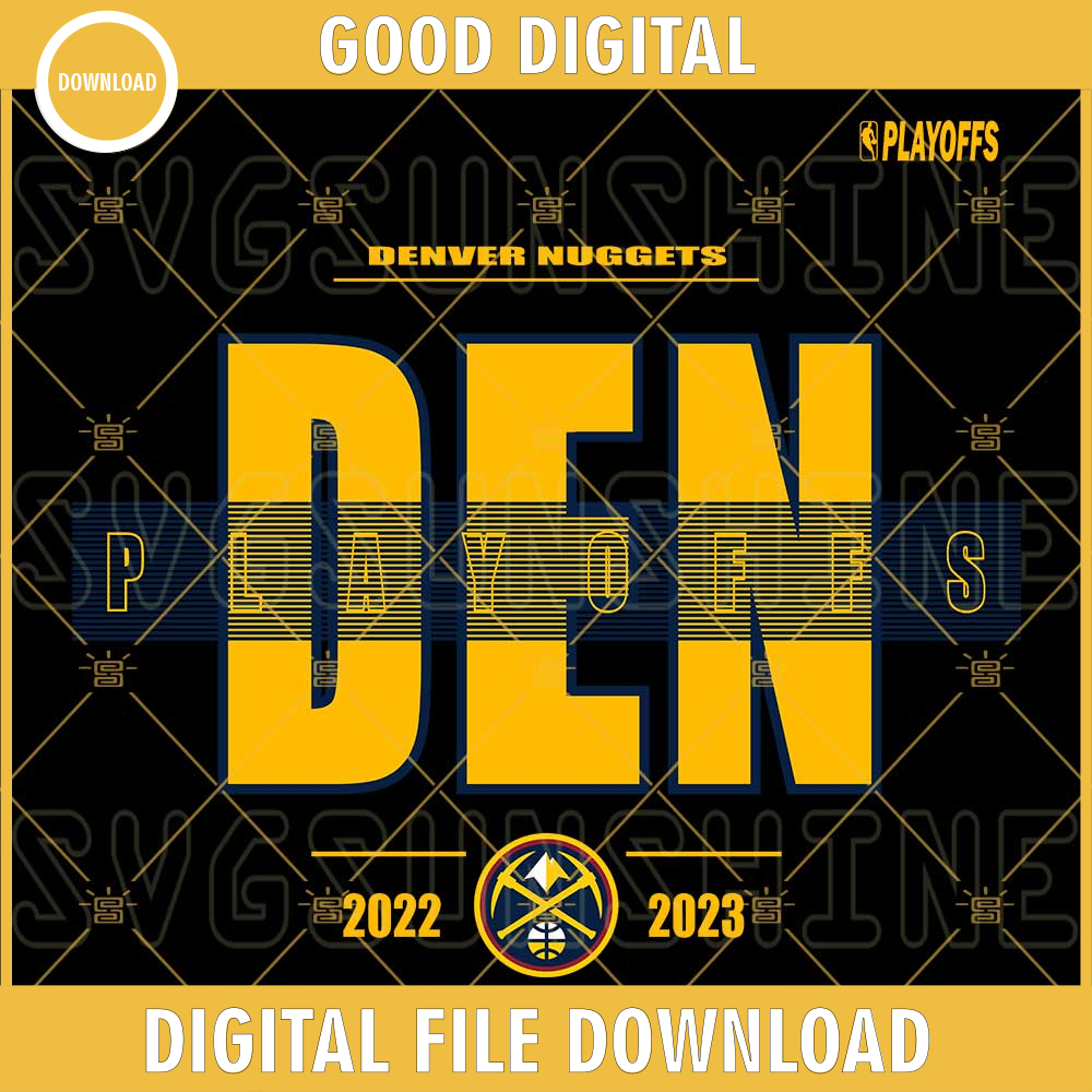 Denver Nuggets NBA Playoffs 2023 SVG, 2023 NBA Playoffs SVG PNG DXF EPS Digital Download.jpg