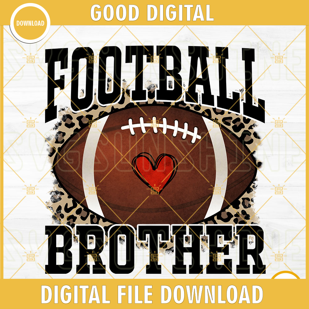 Football Brother PNG, Leopard Print PNG, Brother PNG, Football Family PNG Designs Downloads.jpg
