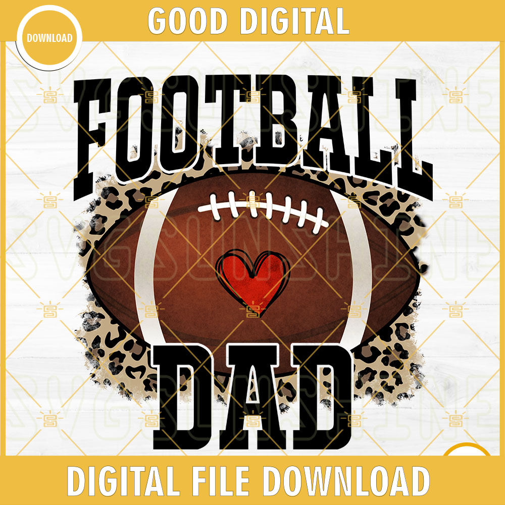 Football Dad PNG, Leopard Print PNG, Dad PNG, Football Family PNG File.jpg