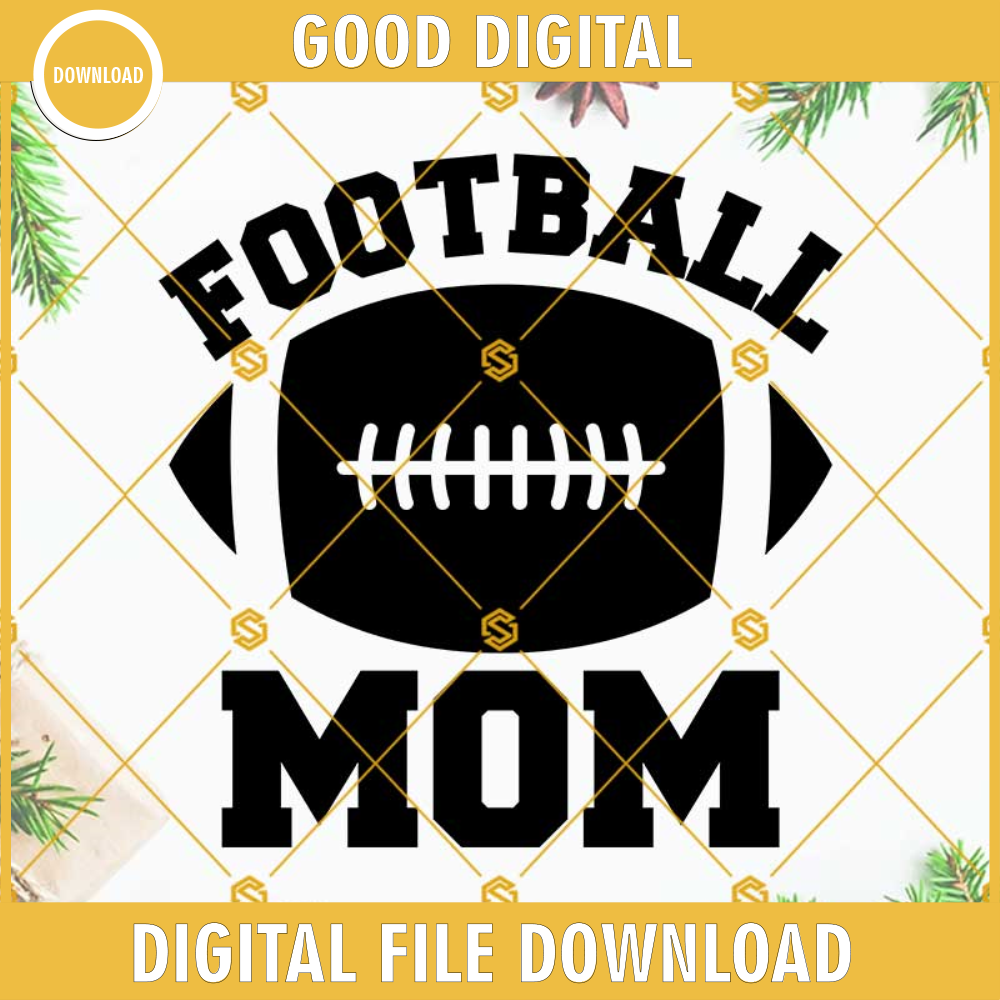 Football Mom SVG PNG DXF EPS, Football Mom SVG, Football Mom Vector, Fun Football Mom SVG Cut Files For Cricut Silhouette.jpg