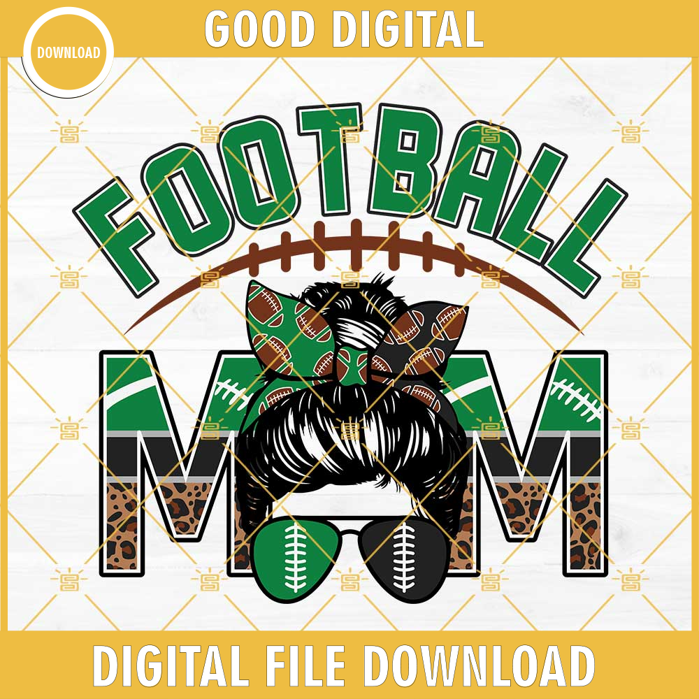 Football Mom SVG, Green And Black Football SVG, Leopard Mom SVG, Messy Bun Football Mom SVG.jpg