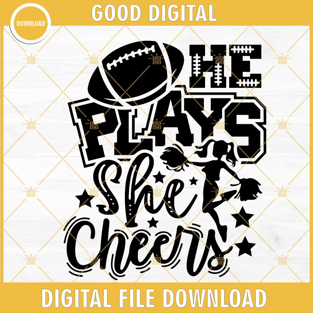He Plays She Cheers SVG, Football Cheerleaders SVG, Cheerleading Girl SVG PNG DXF EPS Files.jpg
