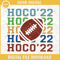 Homecoming 2022 SVG, Hoco 22 SVG, Family Shirt SVG, Sports Mom SVG, Football 2022 SVG.jpg