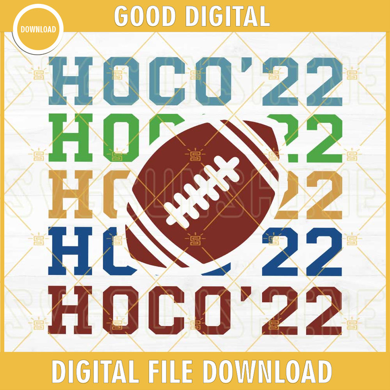 Homecoming 2022 SVG, Hoco 22 SVG, Family Shirt SVG, Sports Mom SVG, Football 2022 SVG.jpg