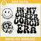 In My Cheer Coach Era SVG, Pom Pom Cheer Coach SVG, Cheer Smile Face Lightning SVG, Cheer Coach SVG.jpg
