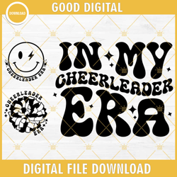 in my cheerleader era svg, cheerleading svg, cheerleader  cricutpng