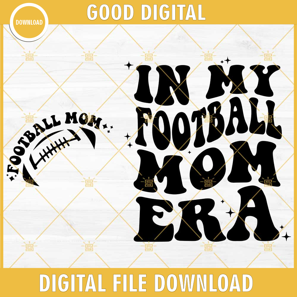 In My Football Mom Era SVG 2 Files, Football Mom SVG, Football Mama SVG, Gameday SVG.jpg