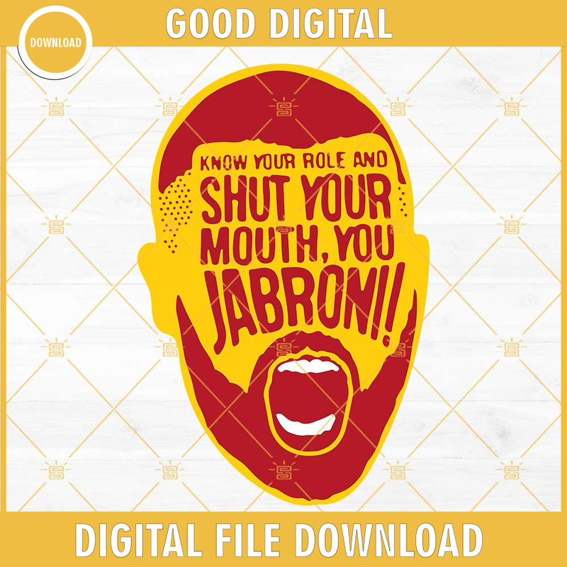 Know Your Role And Shut Your Mouth SVG PNG DXF EPS Cricut Silhouette Vector Clipart.jpg