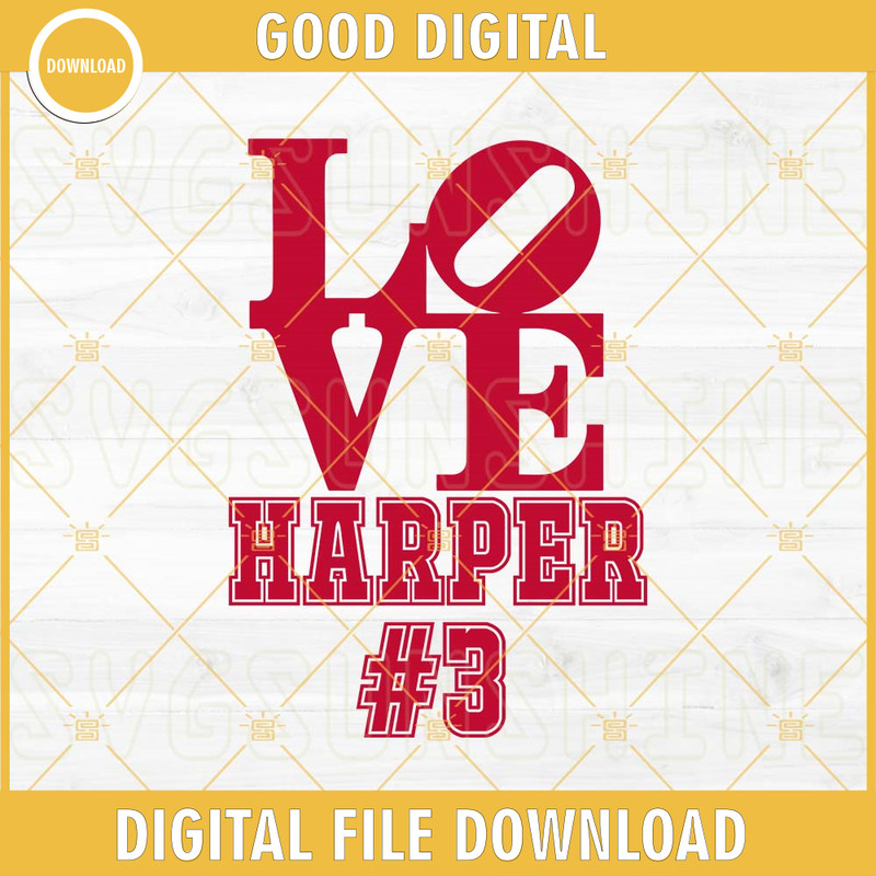Love Bryce Harper SVG PNG Files Digital Download.jpg
