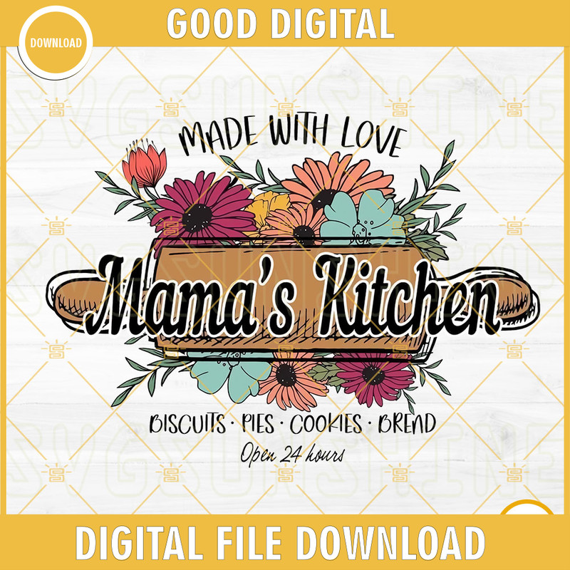 Made With Love Mamas Kitchen PNG, Kitchen Sign PNG, Mama Kitchen PNG, Cooking Mama PNG File.jpg