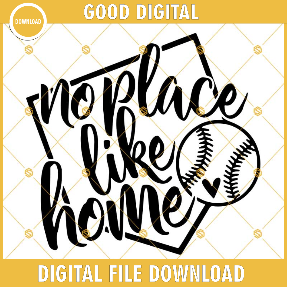 No Place Like Home Svg, Baseball Svg Dxf Eps Png Cut Files Clipart Cricut Silhouette.jpg