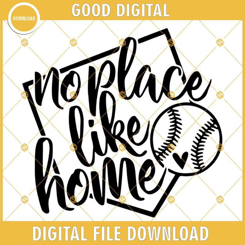 No Place Like Home Svg, Baseball Svg Dxf Eps Png Cut Files Clipart Cricut Silhouette.jpg