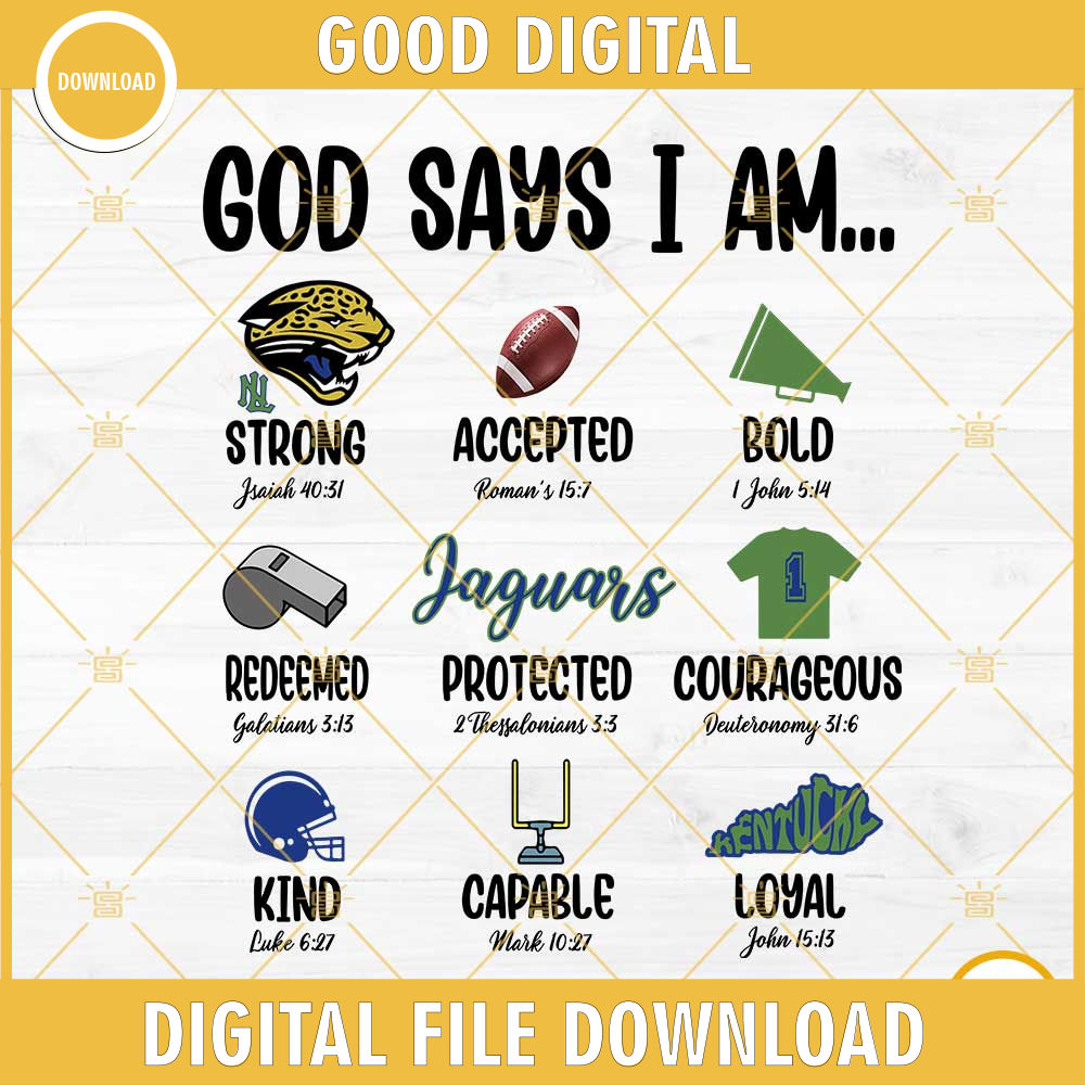 North Laurel Jaguars God Says I Am PNG File Designs.jpg