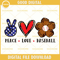 Peace Love Baseball SVG, Baseball Heart SVG, Love Baseball SVG, Baseball SVG.jpg