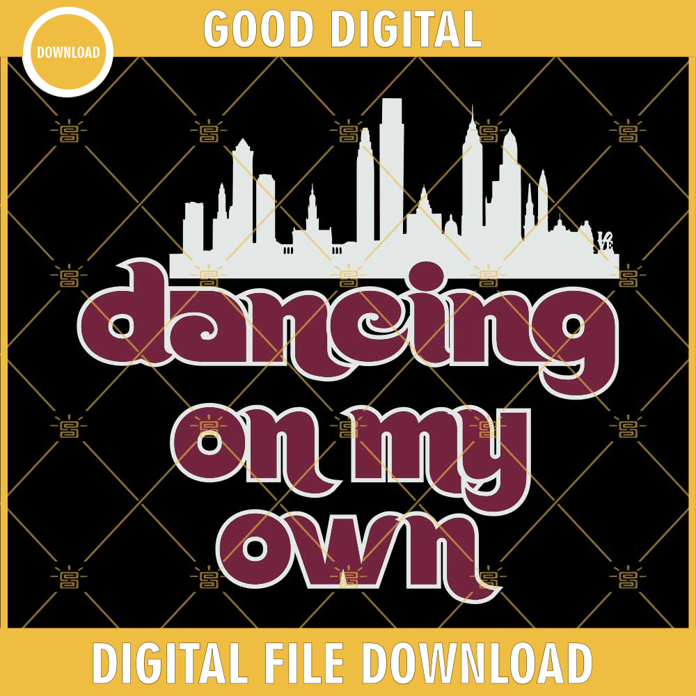 Phillies Dancing On My Own SVG PNG File Digital Download.jpg