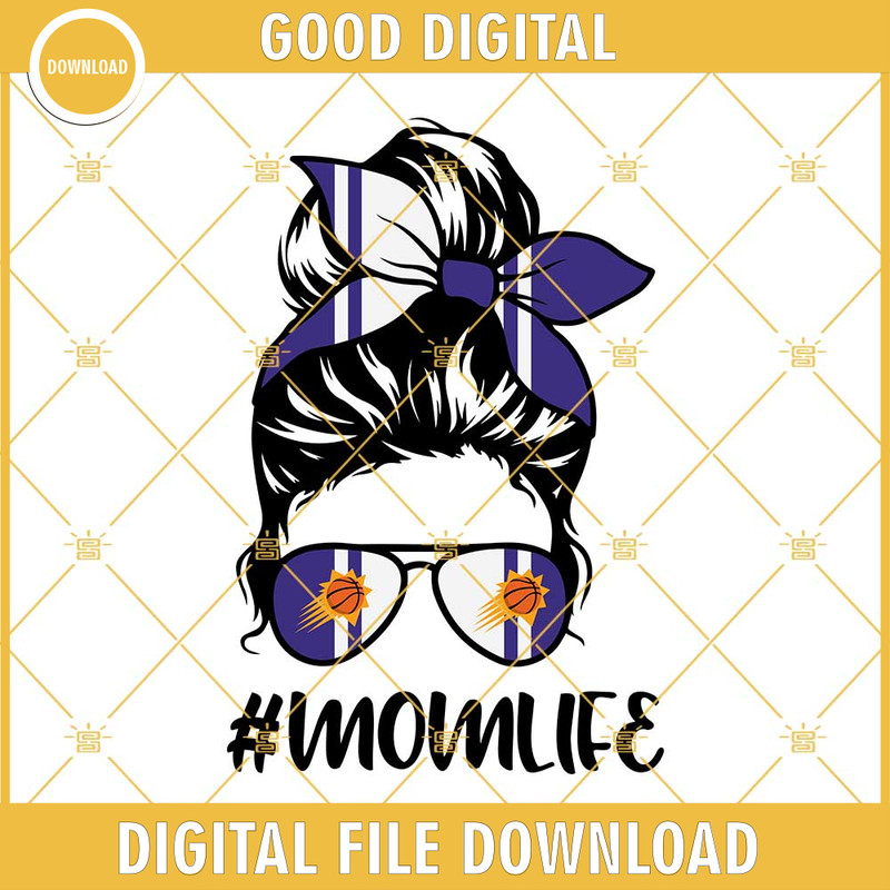 Phoenix Suns Mom Life SVG, Phoenix Suns SVG, Suns Mom SVG, Messy Bun Phoenix Suns SVG, Mom NBA Team SVG.jpg