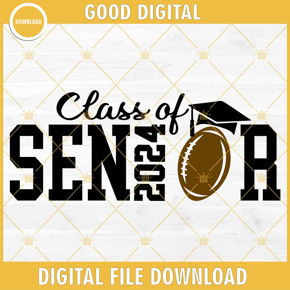 Senior 2024 Football SVG, Class Of 2024 SVG, Cheer Football 2024 SVG.jpg
