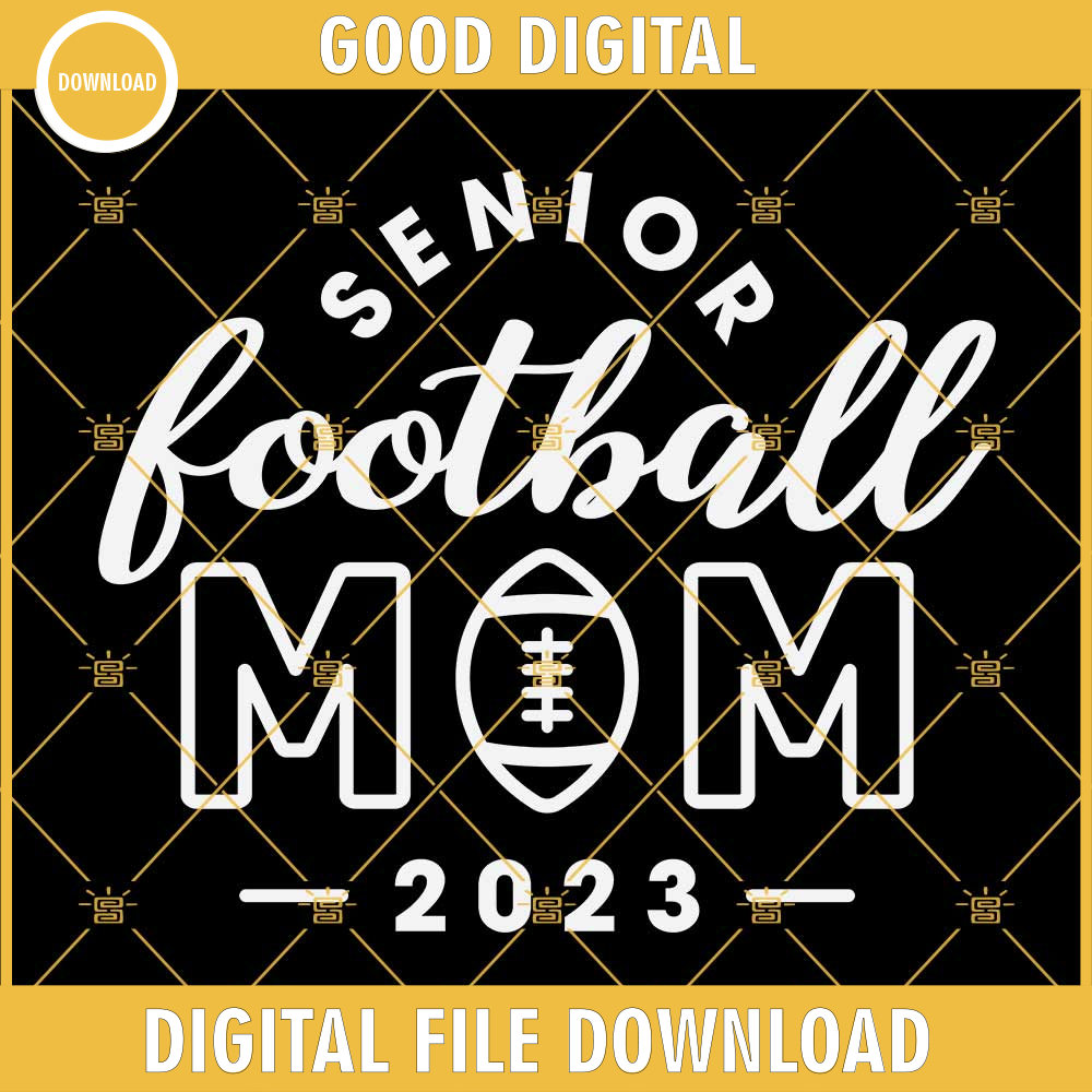 Senior Football Mom 2023 SVG PNG DXF EPS Cricut.jpg