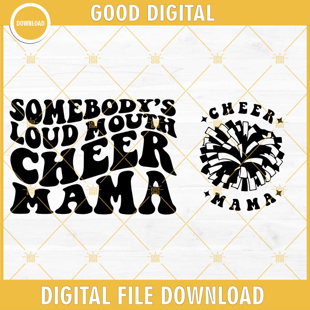 Somebodys Loud Mouth Cheer Mama SVG, Cheer Mom SVG, Football Cheer Mama SVG PNG DXF EPS Files.png