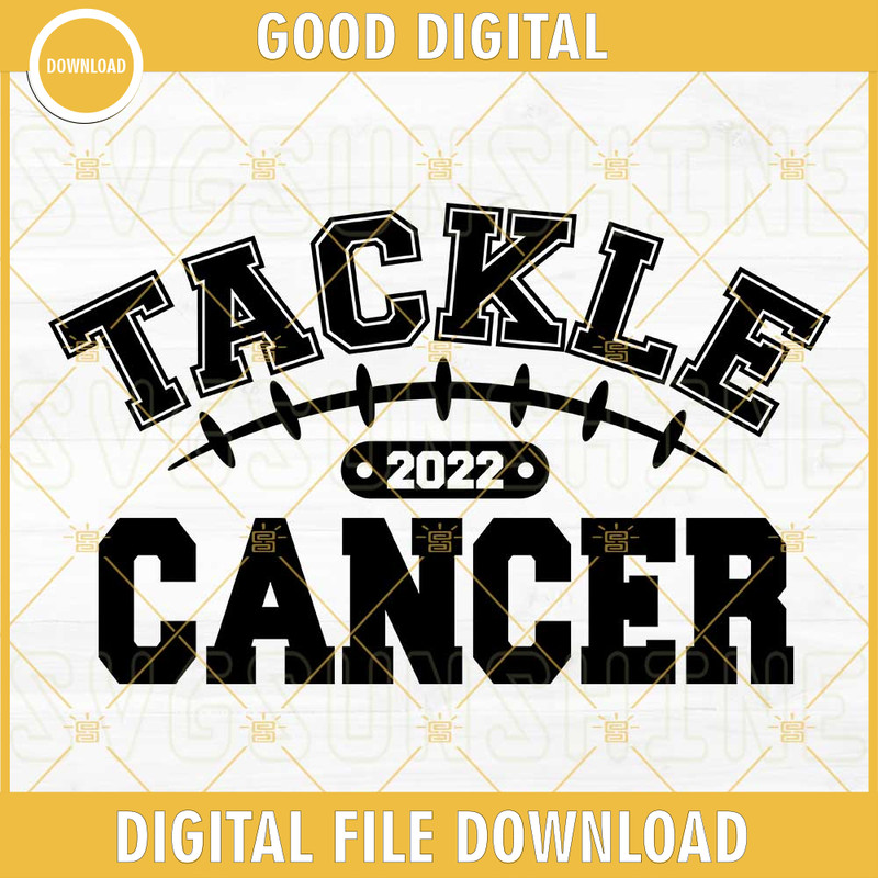 Tackle Cancer 2022 SVG, Breast Cancer Football SVG, Breast Cancer Awareness SVG, Football Cancer SVG.jpg