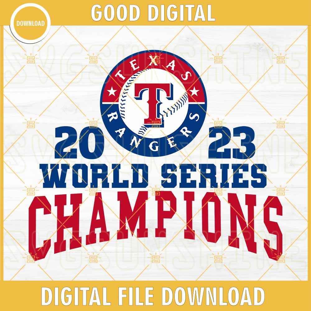 Texas Ranger 2023 World Series Champions SVG, Texas Ranger Baseball SVG Cut Files.jpg