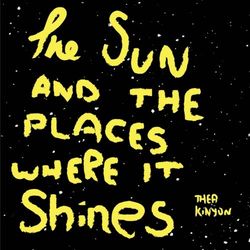 The Sun and the Places Where it Shines