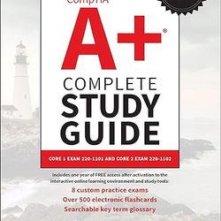 CompTIA Aplus Complete Study Guide: Core 1 Exam 220-1101 and Core 2 Exam 220-1102 (Sybex Study Guide)