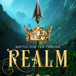 Realm: Battle for the Throne: Book 3 of the Realm Saga