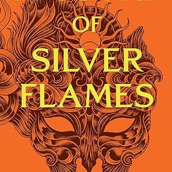A Court of Silver Flames (A Court of Thorns and Roses, 5)