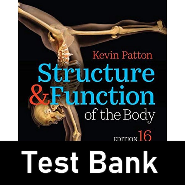 Body Function Test Structure & Function of the Body Test Bank 16th Ed: Master A | Inspire ...