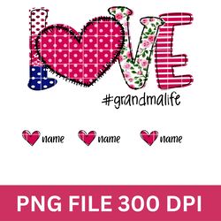 love grandma life sublimation design png, digital design, grandma personalized t shirt design png