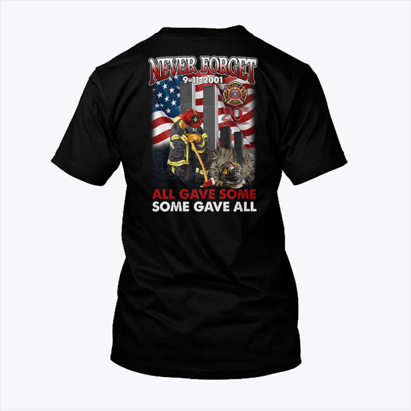 9 11 Firefighter Never Forget Shirt.jpg