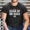 Clean Up On Aisle 46 Shirt Political Tee Anti Biden.jpg