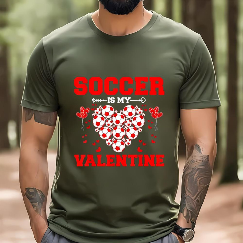 Funny Soccer Is My Valentine Sport Player Fan Valentines Day T-shirt .jpg