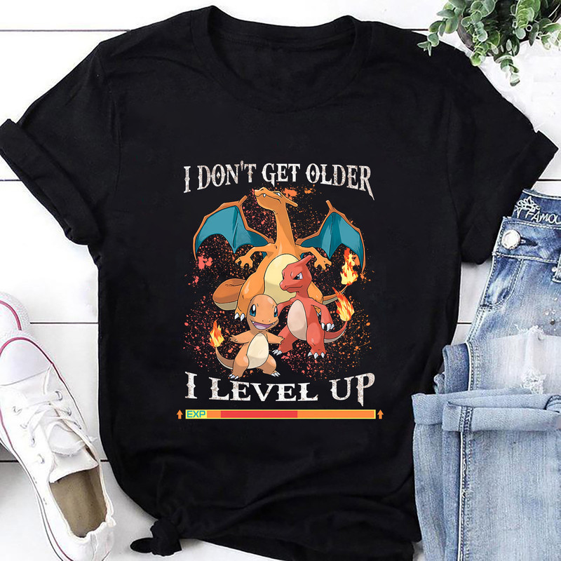 Charizard Pokemon I Don't Get Older I Level Up T-Shirt, Charizard Shirt Fan Gifts, Charizard Vintage Shirt, Charizard Pokemon Shirt.jpg