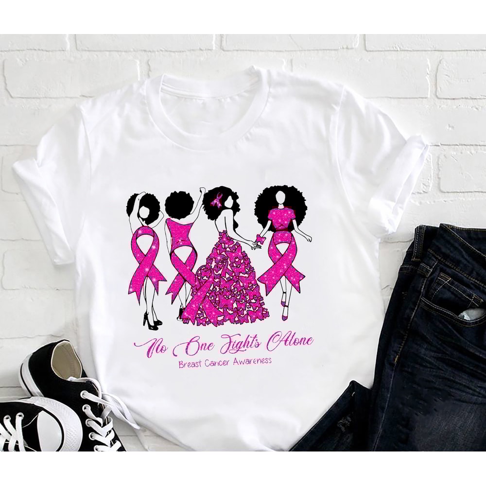 No One Fights Alone Pink Ribbon T-shirt, Breast Cancer Awareness Shirt, Breast Cancer Support, Warrior Shirt, Breast Cancer Women Shirt Gift.jpg