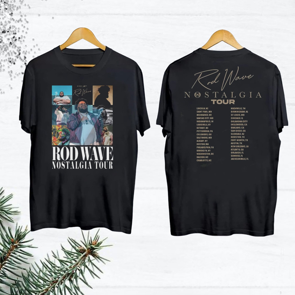 Rod Wave Tour 2023 Shirt, Rod Wave Nostalgia Concert Merch, Rod Wave Rapper Shirt, Tour 2023 Tee, Rod Wave Fan Shirt, Rod Wave Nostalgia Tee.jpg