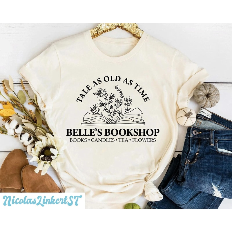 Tale as Old as Time Shirt, Belle's Bookshop, Belle Princess Shirt, Wildflowers Book Shirt, Walt Disney World Shirt, Disney Shirt, DL-141201.jpg