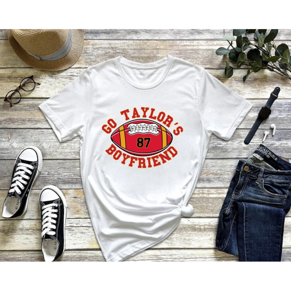 Go Taylors Boyfriend Shirt, Funny Football Shirt, Funny TS Inspired Shirt, Vintage Football Unisex Shirt, Trendy Football Fans Shirt1.jpg