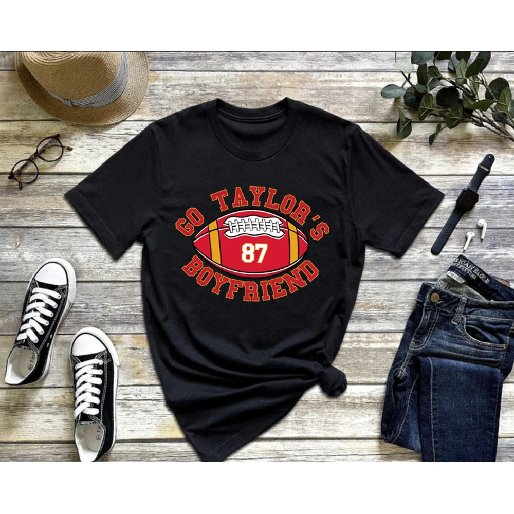 Go Taylors Boyfriend Shirt, Funny Football Shirt, Funny TS Inspired Shirt, Vintage Football Unisex Shirt, Trendy Football Fans Shirt6.jpg