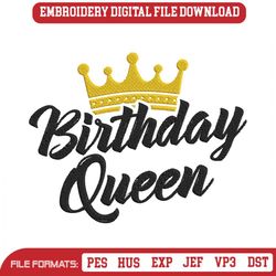 birthday queen embroidery designs file, queen machine embroi