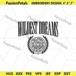 wildest dream embroidery instant design files, taylor swift embroidery design files, taylor swift concert embroidery des